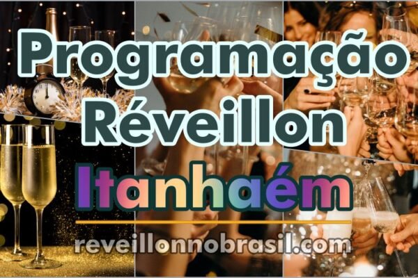 Itanhaém Réveillon 2025 no litoral paulista - Réveillon no Brasil reveillonnobrasil.com