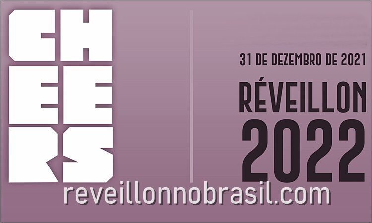 Cheers Réveillon 2022 -Rio de Janeiro Réveillon 2022 - reveillonnobrasil.com