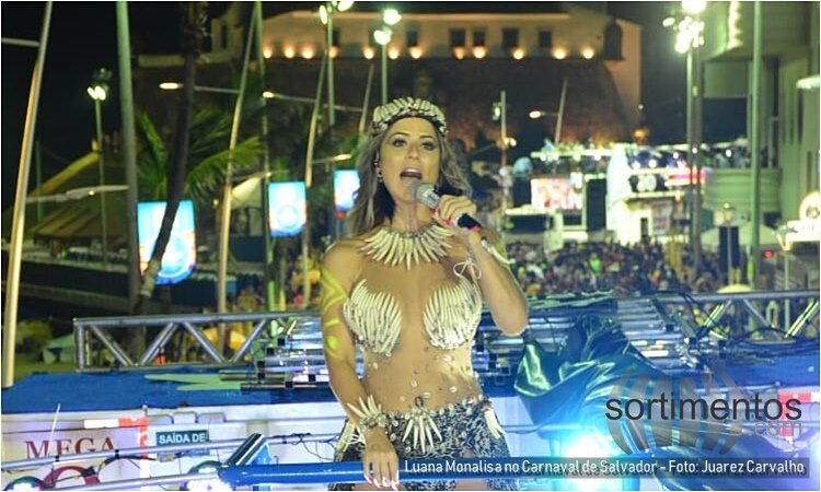 Luana Monalisa no Carnaval de Salvador - Foto Juarez Carvalho - reveillonnobrasil.com