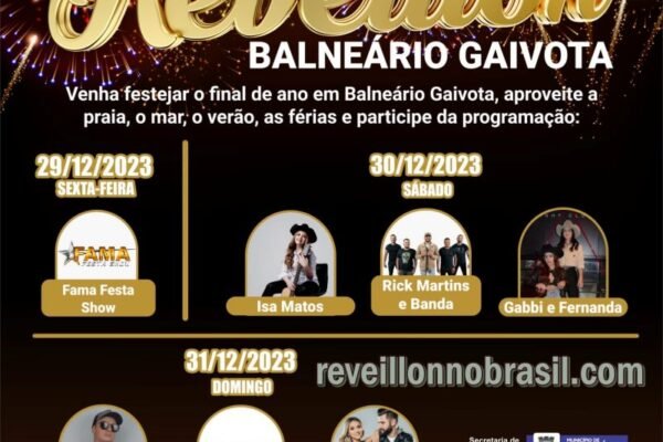 Balneário Gaivota Réveillon 2021 no litoral catarinense : shows na virada de ano