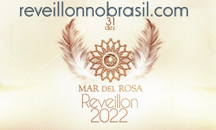 Mar del Rosa Réveillon 2022 em Imbituba - reveillonnobrasil.com