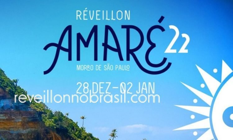 Réveillon Amaré 2022 - Morro de São Paulo na Bahia - reveillonnobrasil.com
