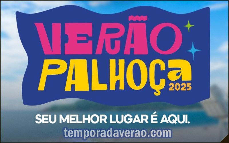 Palhoça Réveillon e Verão 2025 no litoral catarinense