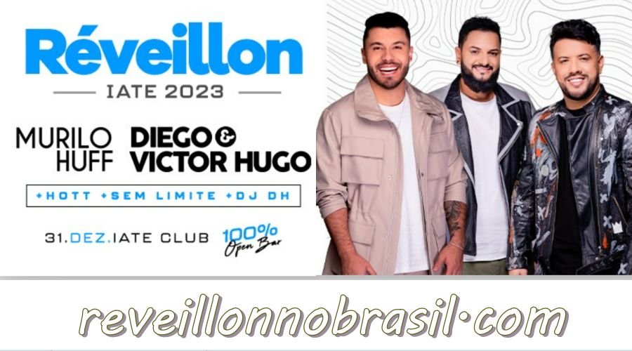 Iate Tênis Clube Réveillon 2023 em Belo Horizonte : open bar e shows de Diego & Victor Hugo, Murilo Huff, Sem Limte, Hott e DJ DH