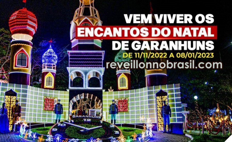 Encantos do Natal de Garanhuns 2022 - Site Réveillon no Brasil