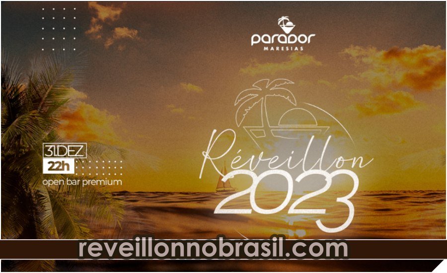 Parador Maresias Réveillon 2023 em São Sebastião no litoral norte paulista