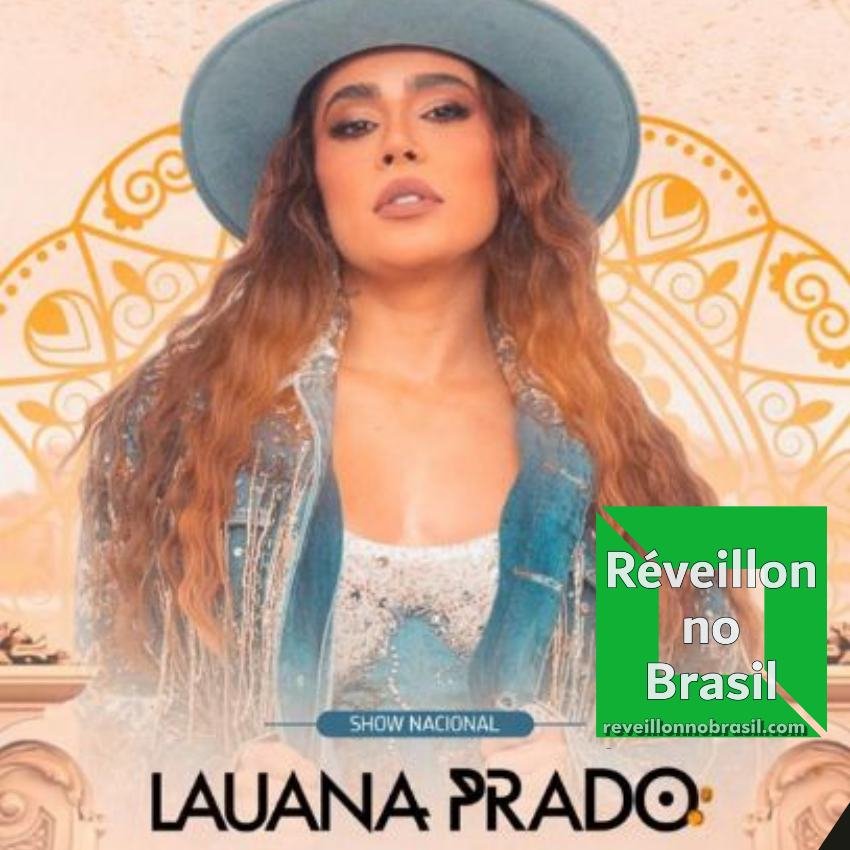Confresa Réveillon 2024 em Mato Grosso : show gratuito de Lauana Prado na virada de ano