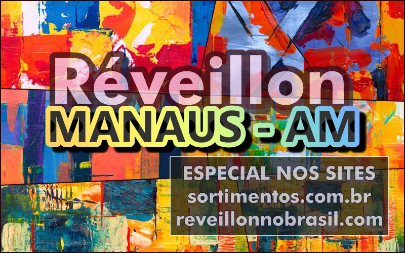 Manaus Réveillon 2025 - Manaus Virada de Ano - reveillonnobrasil.com