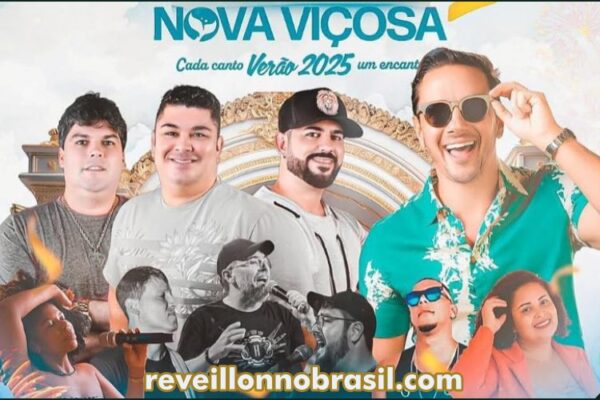 Nova Viçosa Réveillon 2025 na Bahia : dois dias de shows na virada de ano