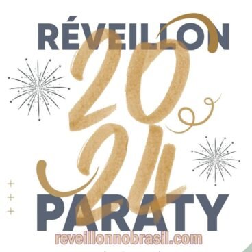 Paraty Réveillon 2024 : 8 palcos com queima de fogos e 9 com shows