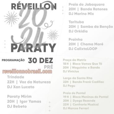 Paraty Réveillon 2024 : 8 palcos com queima de fogos e 9 com shows