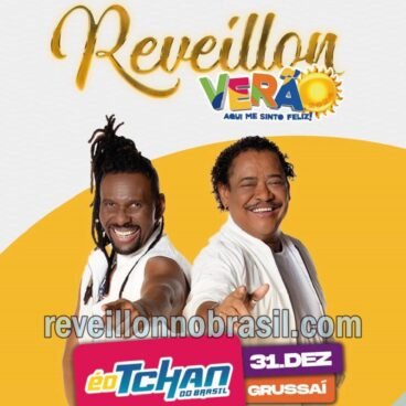 São João da Barra Réveillon 2024 na praia de Grussaí : show É o Tchan do Brasil! na virada de ano