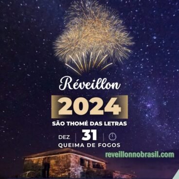 São Tomé das Letras Réveillon em Minas Gerais - Réveillon no Brasil