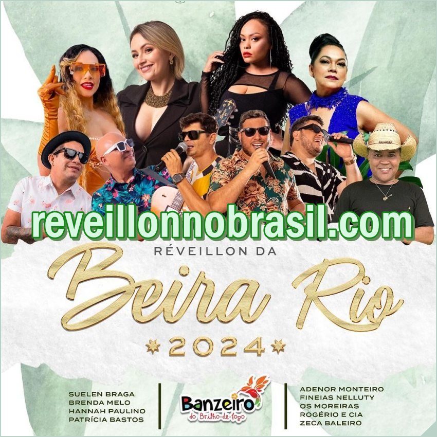 Virada de Ano em Macapá : programação Réveillon da Beira Rio 2024