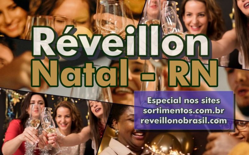 Réveillon 2025 em Natal no Rio Grande do Norte : festa na virada de ano