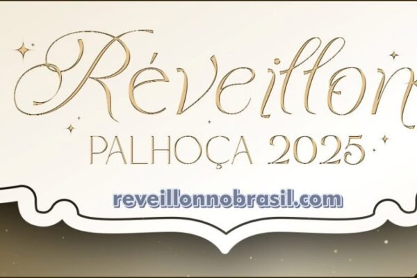 Palhoça Réveillon 2025 no litoral de Santa Catarina : virada de ano terá shows e queima de fogos em 4 locais