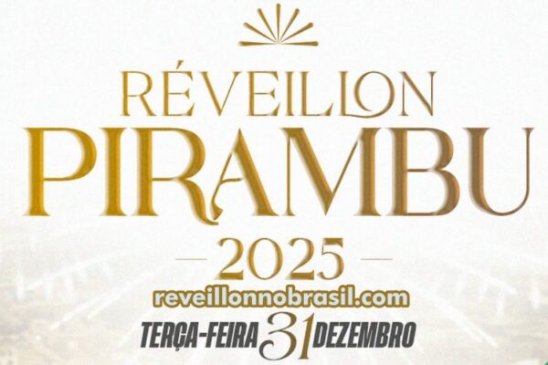 Pirambu Réveillon 2025 em Sergipe : shows e queima de fogos na virada de ano