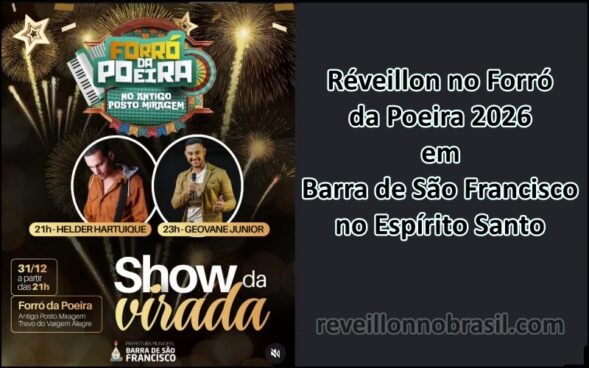 Réveillon no Forró da Poeira 2026 em Barra de São Francisco no Espírito Santo