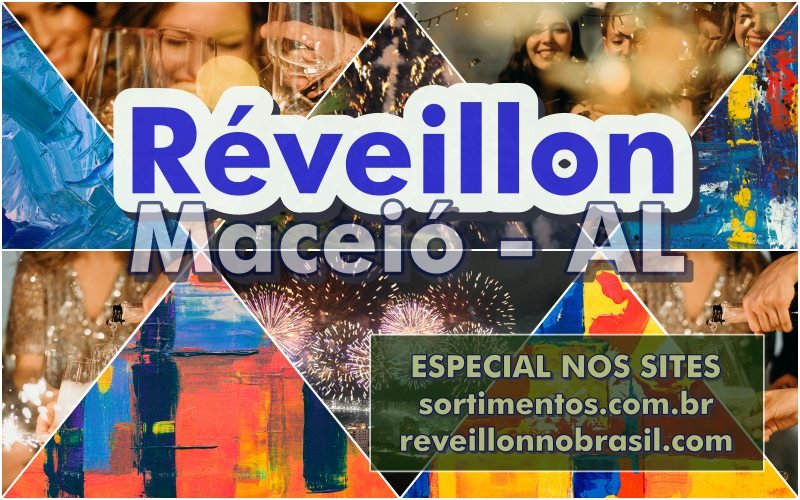 Maceió Réveillon 2026 - Programação de festas de Réveillon em Maceió - reveillonnobrasil.com