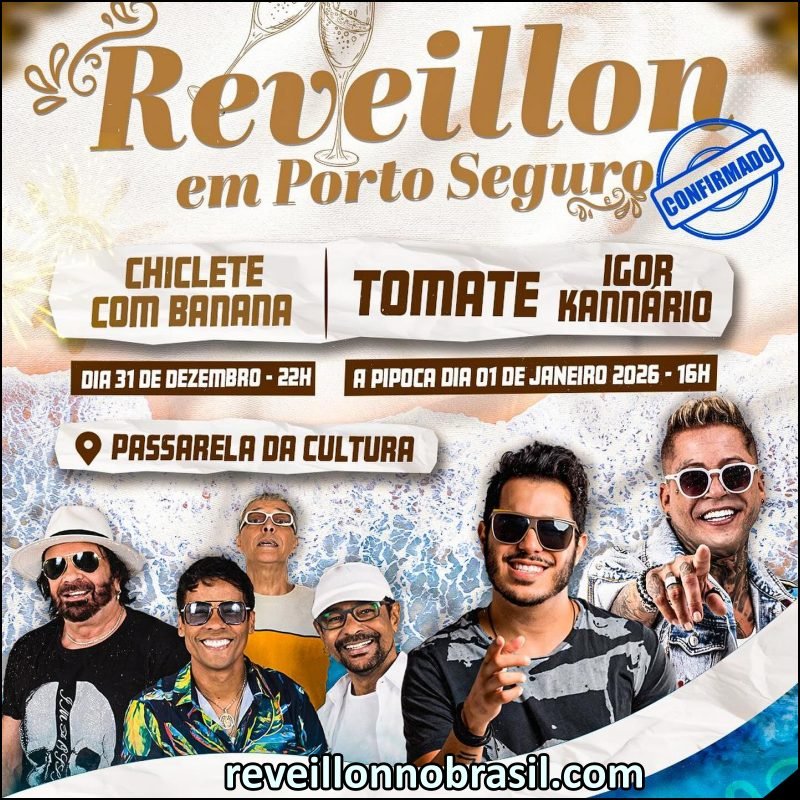 Porto Seguro Réveillon 2026 na Bahia : virada de ano com Chiclete com Banana - reveillonnobrasil.com
