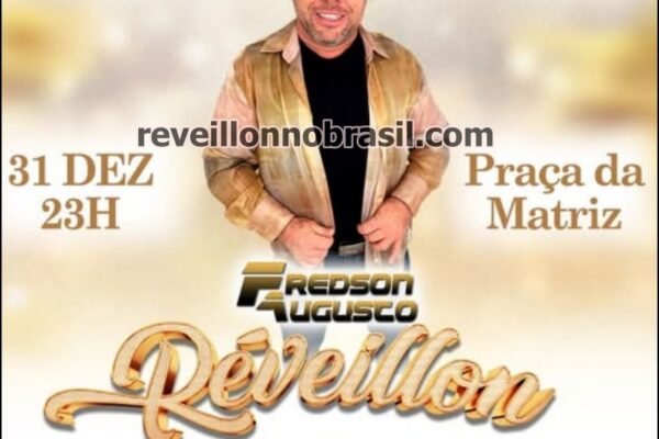 Réveillon 2026 de Delfim Moreira em Minas Gerais : show na virada de ano com Fredson Augusto
