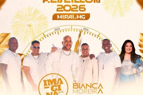 Réveillon 2026 em Miraí na Zona da Mata Mineira : shows na virada de ano em Miraí