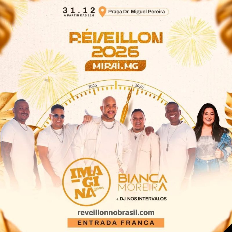 Réveillon 2026 em Miraí na Zona da Mata Mineira : shows na virada de ano em Miraí