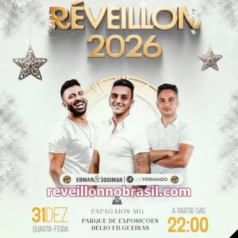 Papagaios Réveillon 2026 em Minas Gerais : shows na virada de ano em Papagaios