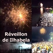 Ilhabela Réveillon 2026 no litoral paulista : queima de fogos, shows e festa na virada de ano