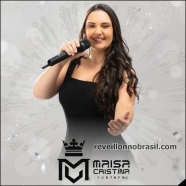 Show Maisa Cristina no Réveillon de Itatiaiuçu em Minas Gerais - reveillonnobrasil.com