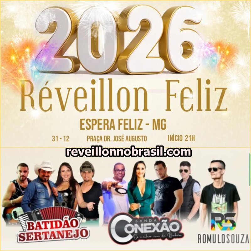 Shows Réveillon de Espera Feliz - Espera Feliz Réveillon 2026 em Minas Gerais - reveillonnobrasil.com
