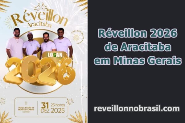 Aracitaba Réveillon 2026 : Programação Réveillon de Aracitaba em Minas Gerais - reveillonnobrasil.com