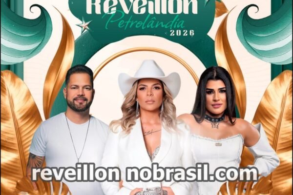 Petrolândia Réveillon 2026 : Shows Réveillon de Petrolândia em Pernambuco - reveillonnobrasil.com