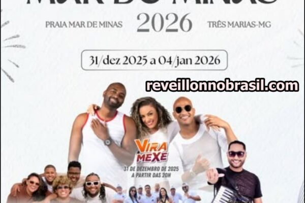 Programação Réveillon de Três Marias em Minas Gerais - Shows Réveillon Mar de Minas - reveillonnobrasil.com