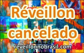 Réveillon cancelado - festa na virada de ano cancelada - reveillonnobrasil.com