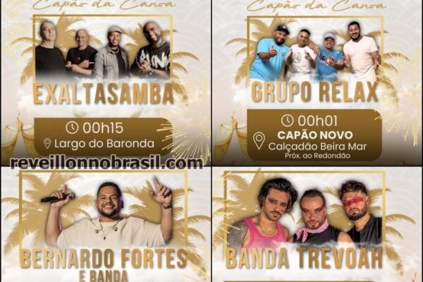 Shows no Réveillon 2026 em Capão da Canoa . Réveillon 2026 de Capão da Canoa no litoral gaúcho. reveillonnobrasil.com