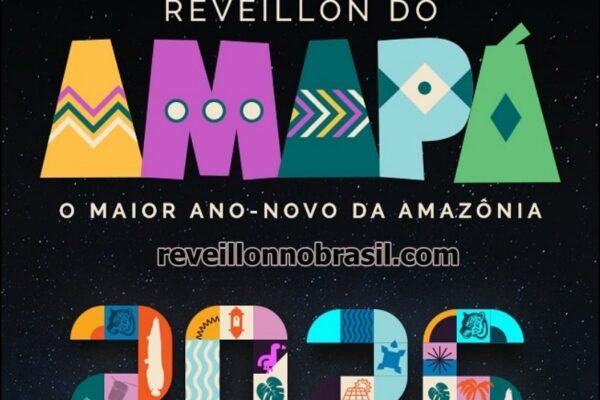Shows Réveillon do Amapá - Shows Réveillon em Macapá - reveillonnobrasil.com