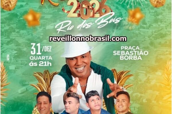 Rio dos Bois Réveillon 2026. Shows Réveillon de Rio dos Bois no Tocantins. reveillonnobrasil.com.