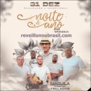 Réveillon 2026 em Várzea na Paraíba : shows na virada de ano com Pagodão Nosso Lance e Maguila