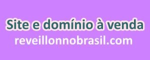 Venda do site e domínio Réveillon no Brasil - reveillonnobrasil.com
