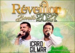 Bonito Réveillon 2027 no Mato Grosso do Sul : show da dupla sertaneja Ícaro e Gilmar