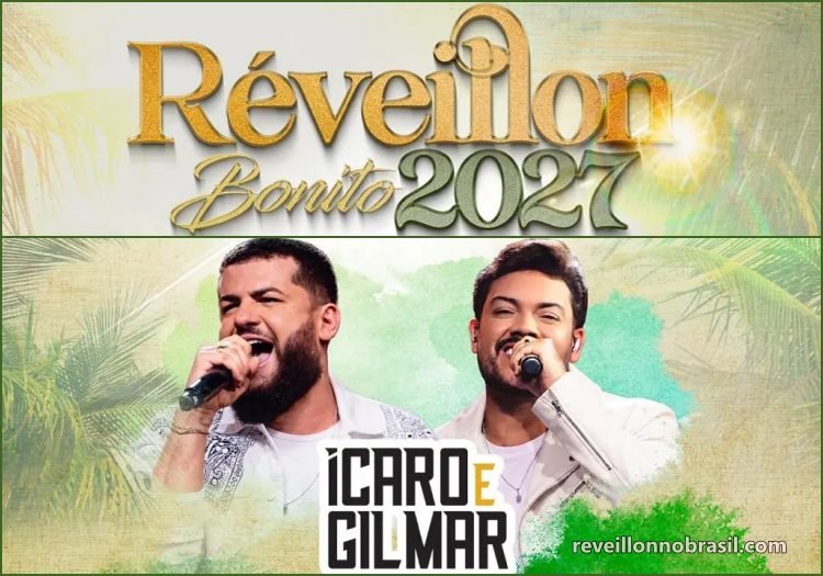 Bonito Réveillon 2027 no Mato Grosso do Sul : show da dupla sertaneja Ícaro e Gilmar